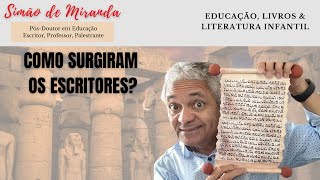 Como surgiram os escritores [upl. by Badr616]