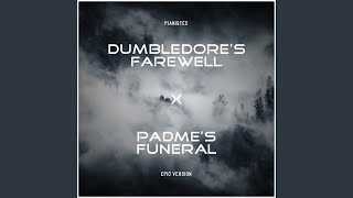 Dumbledores Farewell x Padmes Funeral  Epic Version [upl. by Hopper]