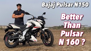 2024 Bajaj Pulsar N150 Review  Better Than Pulsar N160 [upl. by Cirederf462]