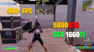 5800X3D amp GTX 1660TI  Fortnite Performance Mode  Chapter 5 [upl. by Bekah]