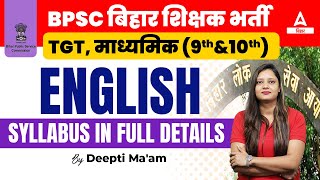 BPSC बिहार शिक्षक भर्ती TGT माध्यमिक 9thamp10th English Syllabus in full details [upl. by Jit879]