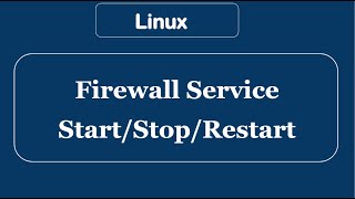 Learn to startstop and enabledisable firewall on RHEL 7CentOs 7 [upl. by Aronoff]