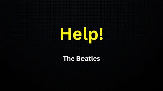 Help The Beatles Karaoke [upl. by Atterbury]