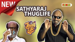 sathyaraj thug life [upl. by Pears]