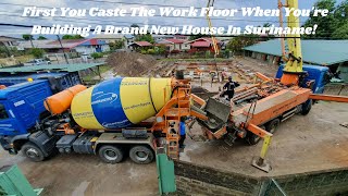 Pouring The Work Floor For A Brand New House In Paramaribo Suriname  Surinamese  Filipino Couple [upl. by Sekyere151]