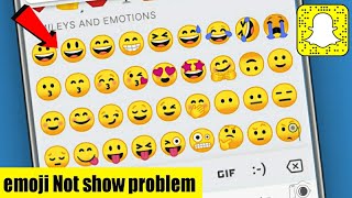 Fix snapchat Emoji not showing amp missing problem sloved [upl. by Plato]