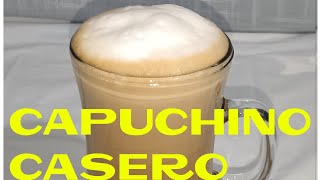 CAPUCHINO CASERO SIN MÁQUINA [upl. by Ahtimat]