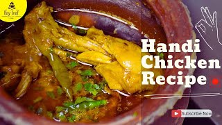 Chicken Handi Recipe  Dhaba Style Chicken Handi Recipe [upl. by Brett]