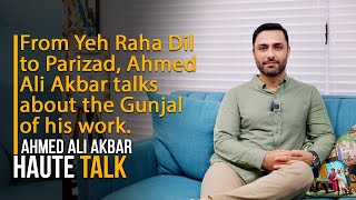 From Yeh Raha Dil to Parizad Ahmed Ali Akbar talks about the Gunjal of his work [upl. by Ayanahs]