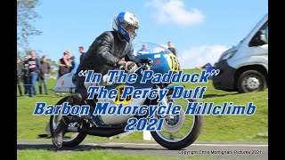 Bikes From The Paddock “The Percy Duff Barbon Motorcycle Hillclimb 2021” [upl. by Eednahs]