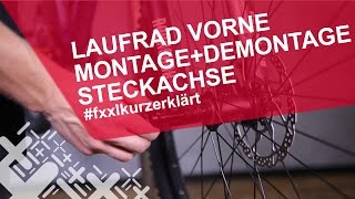 Fahrrad Vorderrad mit Steckachse ausbauen amp einbauen  fxxlkurzerklärt [upl. by Garretson807]