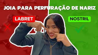 Piercing no nariz  Qual a melhor joia para primeira perfuração [upl. by Dorolice]