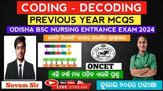 Coding Decoding previous year mcqs  Odisha bsc nursing entrance exam 2024nursingviral [upl. by Rush878]