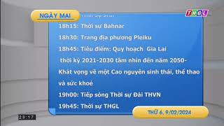 THGL Gia Lai  GTCT Ngày mai Nghỉ sóng 09022024  30 Tết [upl. by Gnuy56]