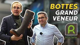 Présentation des bottes Rouchette Grand Veneur [upl. by Romelda285]