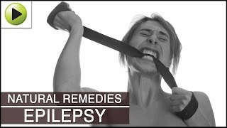 Epilepsy  Natural Ayurvedic Home Remedies [upl. by Redford303]