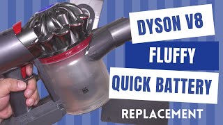 Dyson V8 Fluffy Battery Replacement after almost 2 years of use [upl. by Cogen]