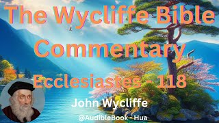 quotThe Wycliffe Bible Commentaryquot Ecclesiastes  Volume 18  John Wycliffe [upl. by Htebizile]