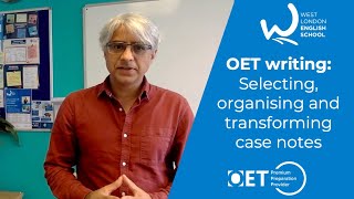 Selecting Organising and Transforming Case notes with Harmi WLES  Occupational English Test OET [upl. by Mirth]