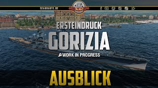 GORIZIA  Schön anzusehen Was sonst noch  deutsch  World of Warships [upl. by Woothen223]