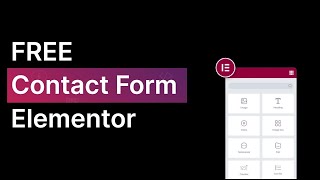 How To Add Contact Form in WordPress Elementor FREE [upl. by Mor351]