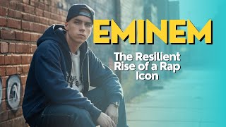 Eminem The Resilient Rise of a Rap Icon resilience hiphop success inspiration Eminem [upl. by Alejandro]