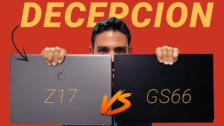 MSI CREATOR Z17 vs MSI GS66  NO COMPRES SIN VER ESTE VIDEO [upl. by Ffilc]