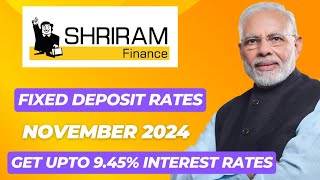 Shriram Finance Fixed deposit interest ratesShriram Unnati depositGet upto 945 interest rates [upl. by Ecneitap]