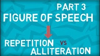 Repetition vs Alliteration  Figure of Speech  Part 3 [upl. by Amsa2]