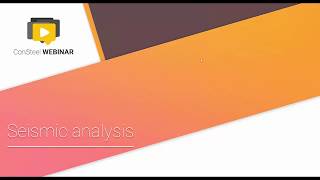 ConSteel 11  Redesigned seismic analysis [upl. by Odrawde191]