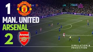 ⚽ Manchester United 12 Arsenal  Highligths  Club Frienly 2024 Videogame Simulation amp Recreation [upl. by Dennis]