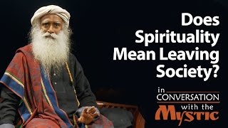 Do You Have to Leave Family amp Society to be Spiritual  Suhel Seth with Sadhguru [upl. by Odlanyer848]