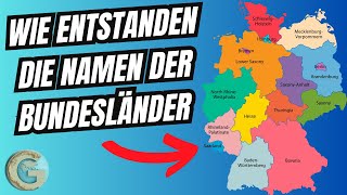 Wie entstanden die Namen der deutschen Bundesländer [upl. by Nakasuji849]