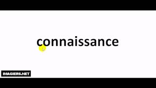 How to pronounce in French  connaissance [upl. by Jariah727]