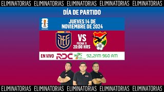 Ecuador vs Bolivia  Eliminatorias Sudamericanas Fecha 11 [upl. by Netsrejk]