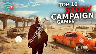 Top 10 STORY Campaign Action Games For Android 2024  High Graphics Action Games [upl. by Janine792]