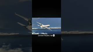 CATHAY PACIFIC FLIGHT 780 EDIT [upl. by Alebasi]