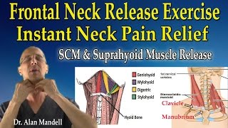 Anterior Neck Release Stretch SCM amp Suprahyoid Muscles for Instant Neck Pain Relief  Dr Mandell [upl. by Ynnek]