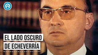 El lado oscuro de Luis Echeverría quotSolo le decía la verdad a su sombraquot [upl. by Atrahc]