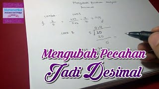 Mengubah Pecahan Menjadi Desimal [upl. by Joice]