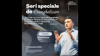 Dorel Coras  Evanghelizare 7 Nov 2024  Biserica Isus Salvatorul [upl. by Alyel]