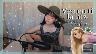 Veo en ti la luz  Danna Paola  Enredados  Cover x Brissa López [upl. by Noillid]