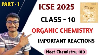 ICSE Class 10 Organic Chemistry  ICSE 2025 chemistry [upl. by Atiluap]