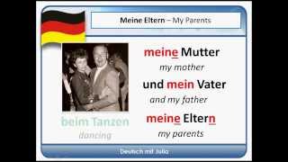 German for Beginners My family  Mein Dein Sein Die Familie  Practice your German [upl. by Nagol]