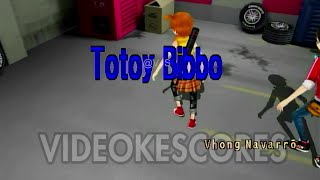 Vhong Navarro  Totoy Bibo KaraokeLyricsInstrumental [upl. by Hamann]