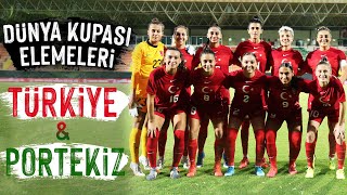 TÜRKİYE  PORTEKİZ  KADINLAR DÜNYA KUPASI AVRUPA ELEMELERİ [upl. by Cordelia672]