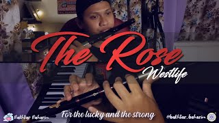 Westlife  THE ROSE Flute Cover [upl. by Lyrred354]