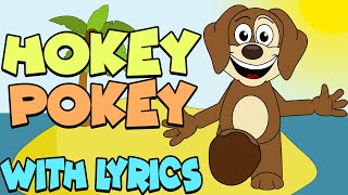 Hokey Pokey WITH LYRICS  Nursery Rhymes And Kids Songs [upl. by Adnak]