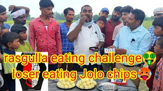 unlimited rasgulla eating challenge loser eating jolo chips Jolo chips last chips challenge🤑🥵😇😱 [upl. by Floss]