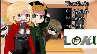 Past Thor and LokiSylvieampMobius reacts to Loki series part 2 [upl. by Aynek13]